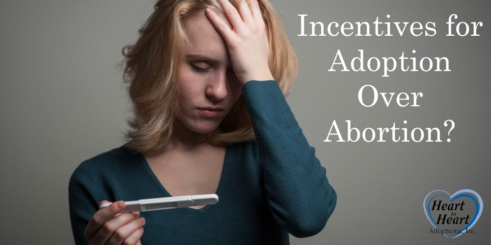 Incentives for adoption over abortion?